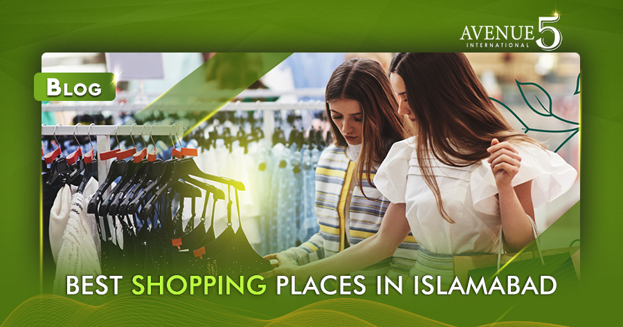 Best Shopping Malls in Islamabad