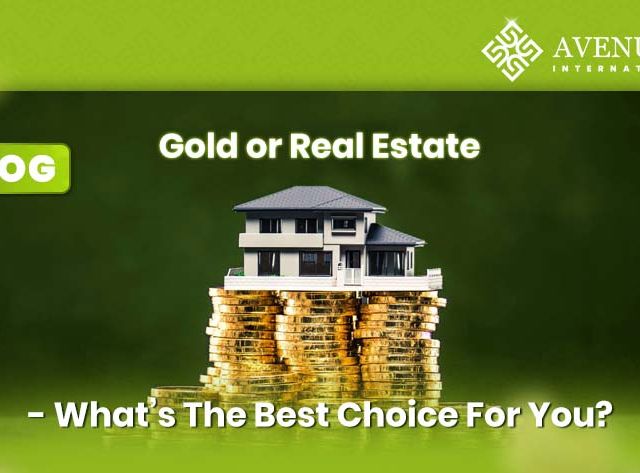 Gold or real estate